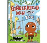 Laura Murray The Gingerbread Man Loose at The Zoo (Copertina rigida)