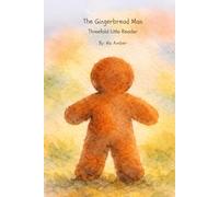 The Gingerbread Man (NO CAPS): Threefold Little Reader | Grade 1