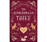 The Gingerbread Thief: 2