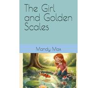 The Girl and Golden Scales