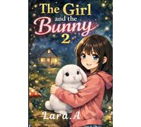 The Girl and the Bunny 2