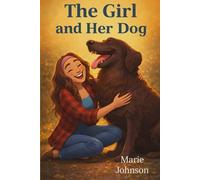 The Girl And The Dog