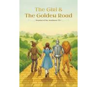 The Girl and the Golden Road