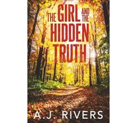 The Girl and the Hidden Truth: 37