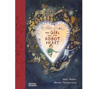 Neal Hoskins The Girl and the Robot Heart (Copertina rigida)