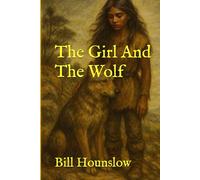 The Girl And The Wolf