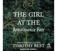 The Girl at the Renaissance Fair: A Magical Love Story