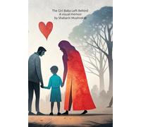 The Girl Baba Left Behind