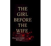 The girl before the wife