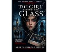 The Girl Behind the Glass: 2