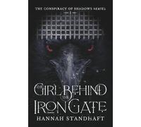 The Girl Behind the Iron Gate: 1