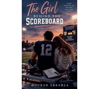 The Girl Behind the Scoreboard