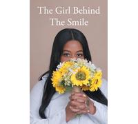 The Girl Behind the Smile