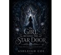 The Girl Beyond the Star Door