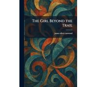 The Girl Beyond the Trail