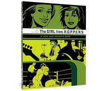 The Girl from H.O.P.P.E.R.S.: The Second Volume of Locas Stories from Love & Rockets