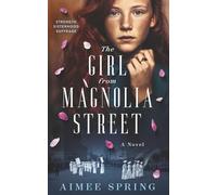 The Girl From Magnolia Street