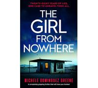 The Girl from Nowhere: A completely gripping thriller that will have you hooked: 3