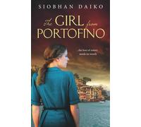 The Girl from Portofino di Siobhan Daiko, 2021, Indipendently Published