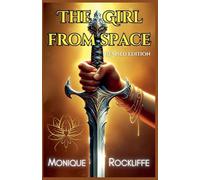The Girl From Space