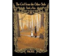 The Girl From the Other Side: Siuil, a Run Deluxe Edition III (Vol. 7-9