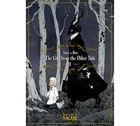 Nagabe The Girl From the Other Side: Siuil, A Run Vol. 1 (Tascabile)