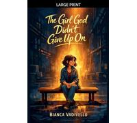 The Girl God Didn't Give Up On