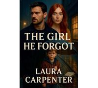 The Girl He Forgot