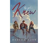 The Girl I Knew