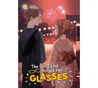 Koume Fujichika The Girl I Like Forgot Her Glasses 08 (Tascabile)
