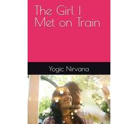 The Girl I Met on Train