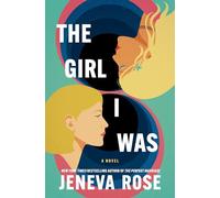The Girl I Was Standard Edition: A Time-Bending Journey of Self-Discovery and Second Chances-When Your Worst Enemy is Your Younger Self