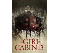 The Girl In Cabin 13 (DVD) Stuart Maxheimer Reggie Johnson Dylan DeVane