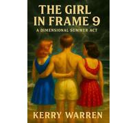 The Girl in Frame 9: A Dimensional Summer Act