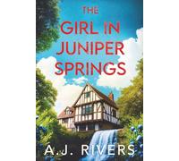 The Girl in Juniper Springs: 1