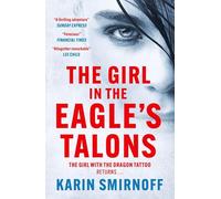 LIbri UK/US Karin Smirnoff - The Girl In The Eagle's Talons