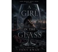 The Girl in the Glass