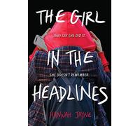 The Girl in the Headlines