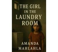 The Girl in the Laundry Room