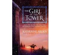 Katherine Arden The Girl in the Tower (Tascabile) Winternight Trilogy