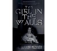 The Girl In The Walls: 1