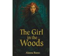 The girl in the Woods