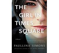 Paullina Simons The Girl in Times Square (Tascabile)