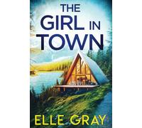 The Girl in Town: 1