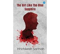The Girl Like the Blue Sapphire