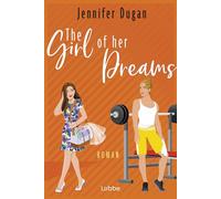 The Girl of her Dreams – Roman – Bastei Lübbe Verlag