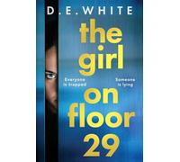 The Girl on Floor 29: A BRAND NEW high-stakes thriller with a deadly countdown for 2026