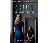 The Girl She Couldn't Run From