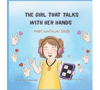 The Girl That Talks With Her Hands