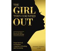 The Girl They Counted Out